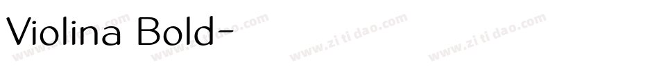 Violina Bold字体转换